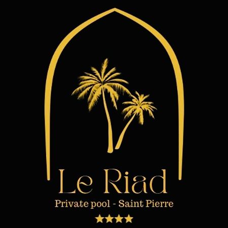 Le Riad Private Pool Piscine Privee Saint Pierre Zewnętrze zdjęcie